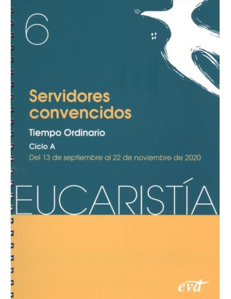Servidores convencidos Eucarista nº 6 2020